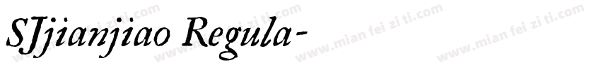 SJjianjiao Regula字体转换